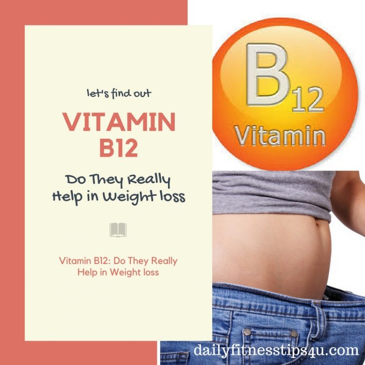 Vitamin B12 Do They Really Help in Weight loss e1522364546266