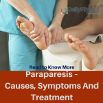Paraparesis – Causes, Symptoms, And Treatment