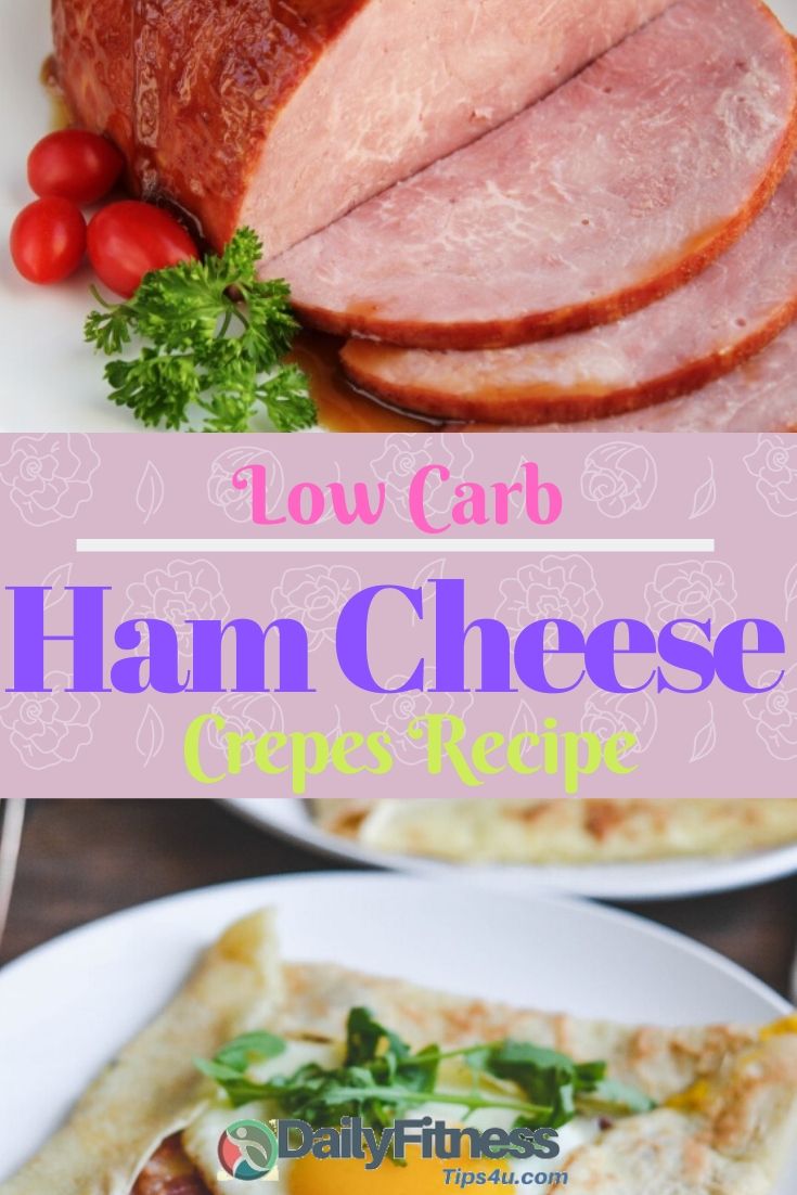 Low Carb Ham Cheese Crepes Recipe