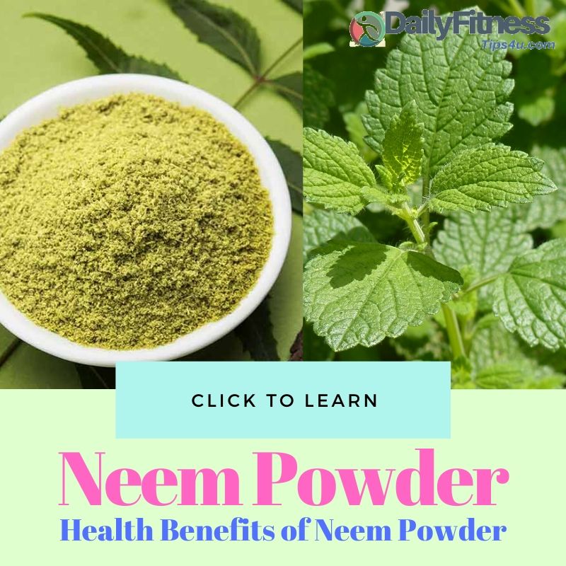Health Benefits of Neem Powder